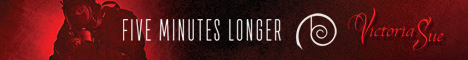 Five Minutes Longer by Victoria Sue Five Minutes Longer by Victoria Sue