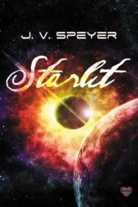 Buy Starlit by J.V. Speyer on Amazon