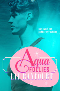Buy Aqua Follies by Liv Rancourt on Amazon