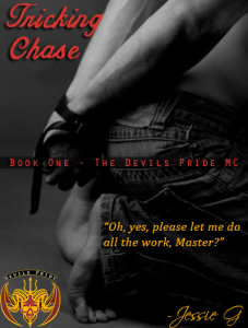 Tricking Chase (Book 1, Devils Pride MC)