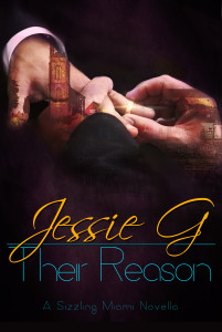 Their Reason (Sizzling Miami #4)