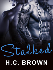 Buy Stalked by H.C. Brown on Amazon