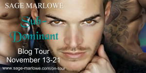 BLOG TOUR: Sub-Dominant by Sage Marlowe