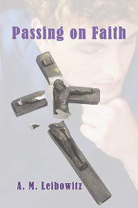 Buy Passing on Faith by A.M. Leibowitz on Amazon