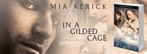 Buy In a Gilded Cage by Mia Kerick on Amazon