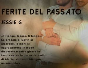 Ferite Del Passato - Libro 1