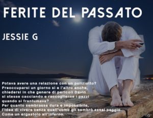 Ferite Del Passato - Libro 1