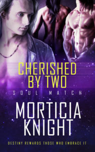 Buy Cherished by Two by Morticia Knight on Amazon