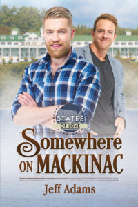 Buy Somewhere in Mackinac by Jeff Adams on Amazon