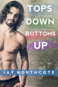 Get Tops Down Bottoms Up by Jay Northcote on Amazon & Kindle Unlimited