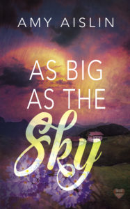 Buy As Big As the Sky by Amy Aislin on Amazon