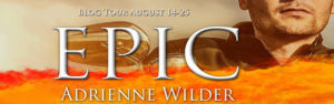 Get EPIC by Adrienne Wilder on Amazon & Kindle Unlimited