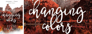 Buy Changing Colors by Elyse Springer on Amazon