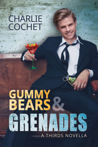 Buy Gummy Bears & Grenades by Charlie Cochet on Amazon