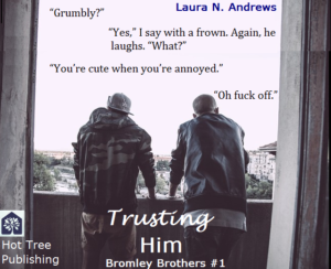 Trusting Him by Laura N. Andrews