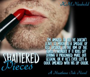 Shattered Pieces by K.M. Neuhold