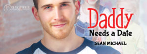 Buy Daddy Needs a Date by Sean Michael on Amazon