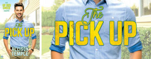 BLOG BOOK TOUR: The Pick Up by Allison Temple