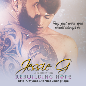 Rebuilding Hope by Jessie G