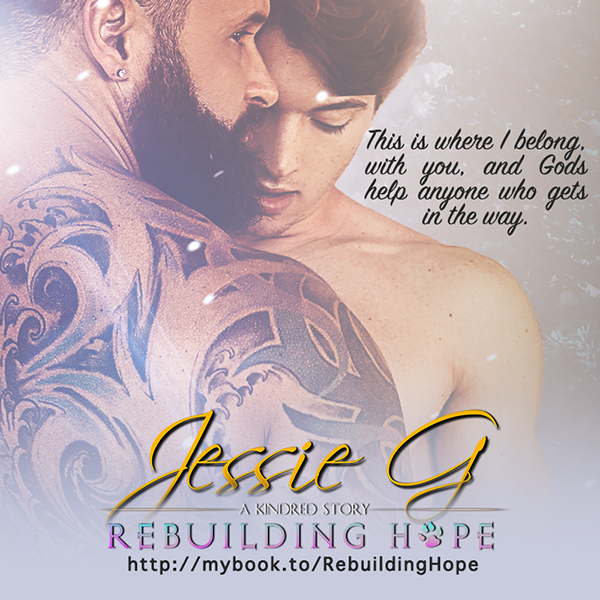 Rebuilding Hope by Jessie G