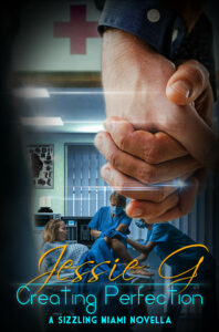 Creating Perfection by Jessie G