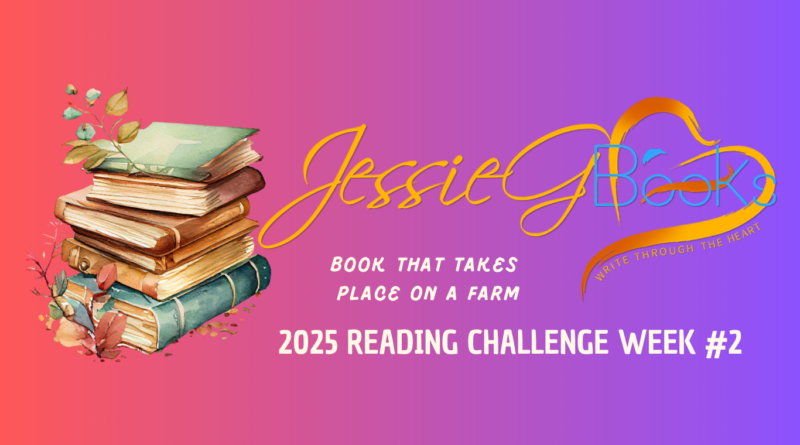 2025 Reading Challenge Week 2 | book that takes place on a farm