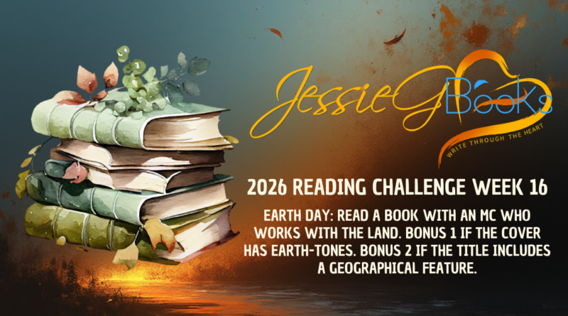 2026 Reading Challenge | Week 16 | Earth Day: Read a book with an MC who works with the land such as farming, gardening, conservation, etc.