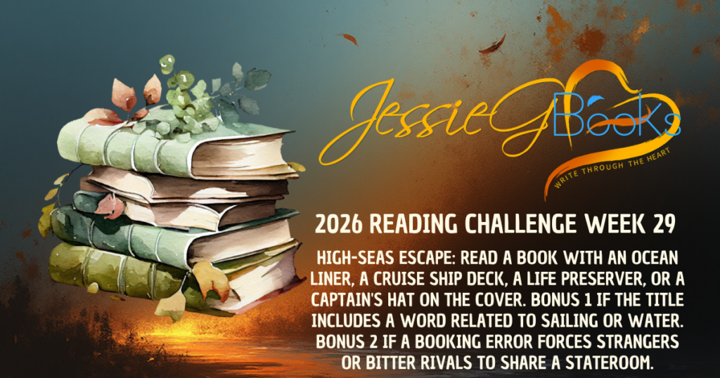 2026 Reading Challenge | Week 29 | High-Seas Escape: Read a book with an ocean liner, a cruise ship deck, a life preserver, or a captain's hat on the cover.