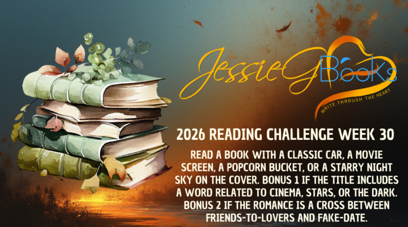 2026 Reading Challenge | Week 30 | Starlit Drive-In: Read a book with a classic car, a movie screen, a popcorn bucket, or a starry night sky on the cover.