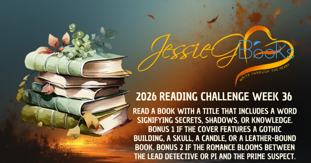 2026 Reading Challenge | Week 36 | The Shadowed Quad: Read a book with a title that includes a word signifying secrets, shadows, or knowledge.